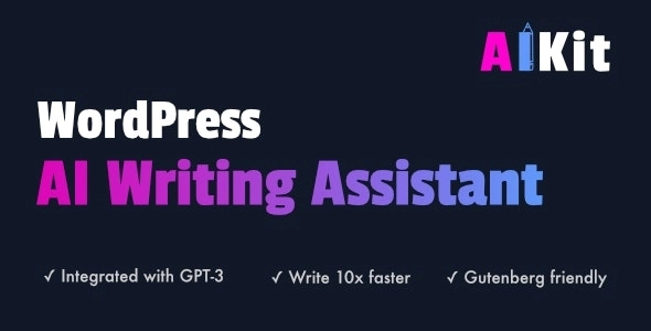 AIKit WordPress AI Automatic Writer, Chatbot, Writing Assistant & Content Repurposer / OpenAI GPT 4.17.1 GPL Plugins