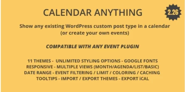 Calendar Anything | Show any existing WordPress custom post type in a calendar 2.3 GPL Plugins