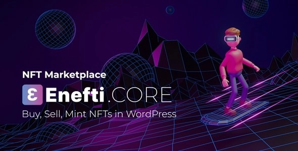 Enefti NFT Marketplace Core 4.0.3 GPL Plugins