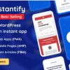 Instantify PWA Google AMP Facebook IA for WordPress 7.6 GPL Plugins