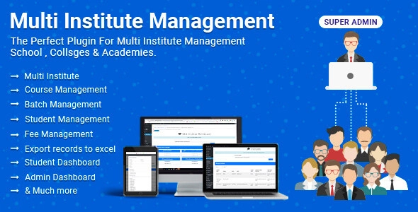 Multi Institute Management 7.6 GPL Plugins