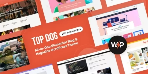 Top Dog All-in-One Elementor Blog Magazine WordPress Theme 1.0 GPL Theme