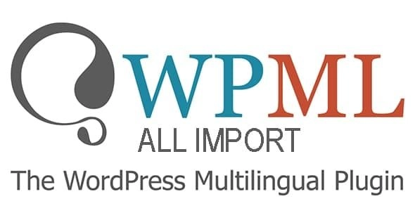 WPML All Import 2.3.0 GPL Plugins