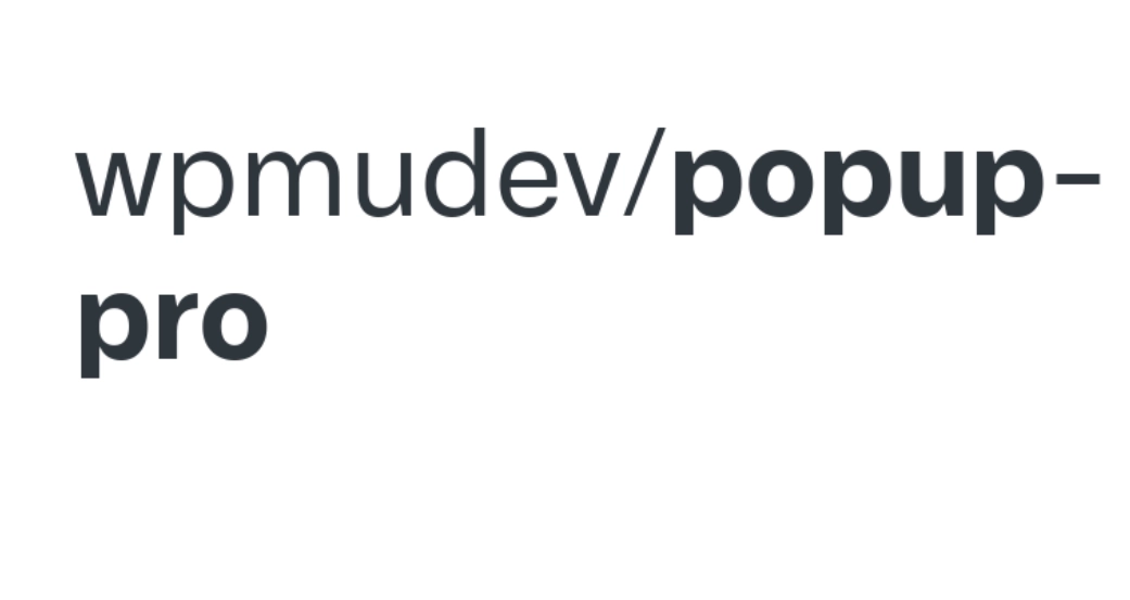 WPMU DEV PopUp Pro 4.8.1 GPL Plugins