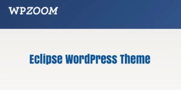 WPZoom Eclipse  – WordPress Theme 1.0.10 GPL Theme