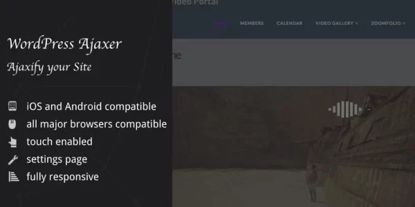 Ajaxer Ajaxify Your WordPress Site and Comments 1.05 GPL Plugins