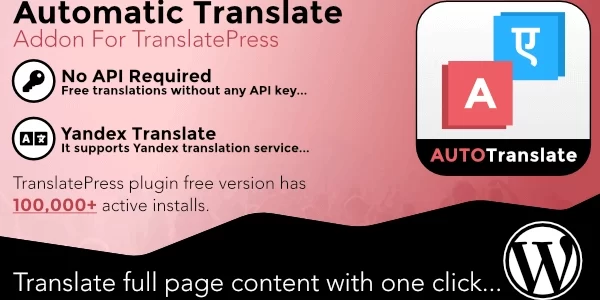 Automatic Translate Addon For TranslatePress (Pro 1.3 GPL Plugins