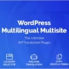 WordPress Multilingual Multisite 1.2.11 GPL Plugins