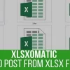 Xlsxomatic Automatic Post Generator Plugin for WordPress 1.1.0 GPL Plugins
